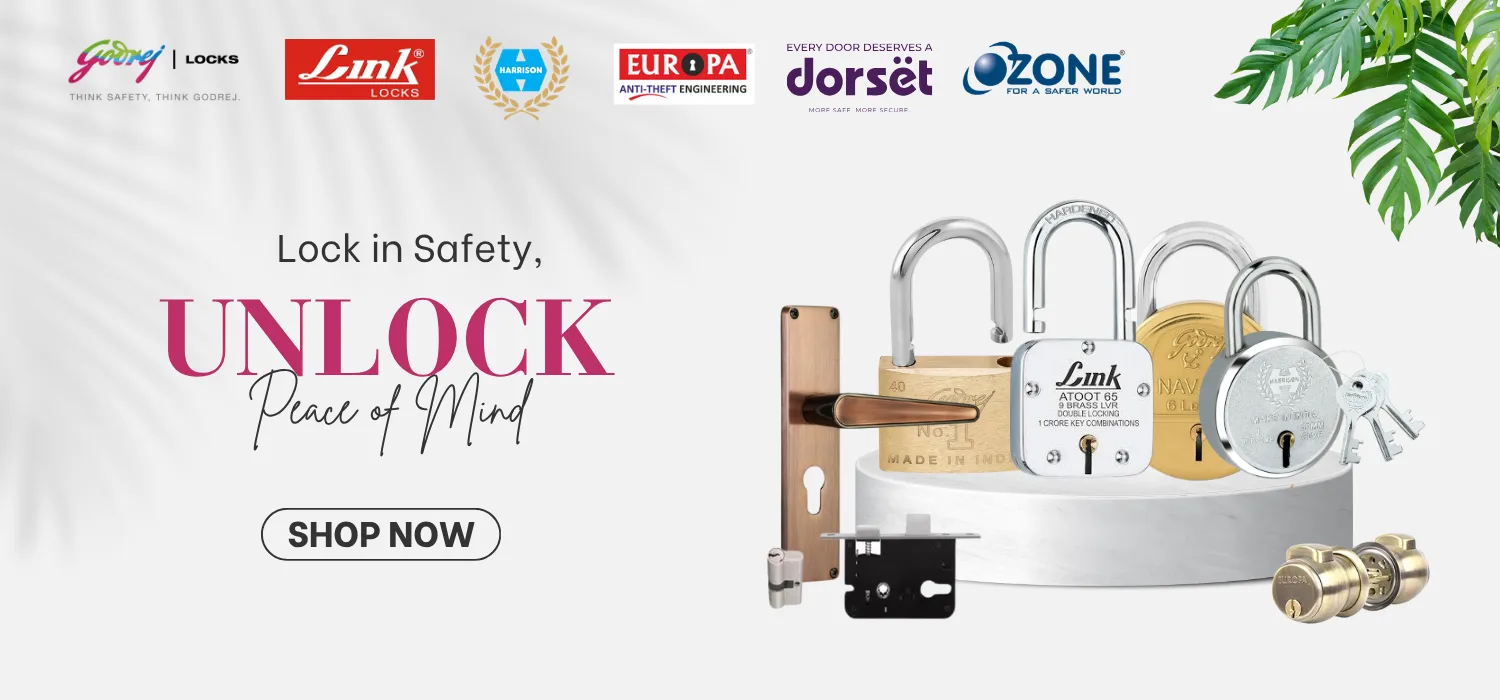 Lock in safety — Godrej, Link, Harrison, Europa, Dorset and Ozone